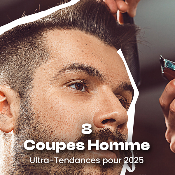 8 Coupes de Cheveux Hommes Ultra-tendance pour 2025