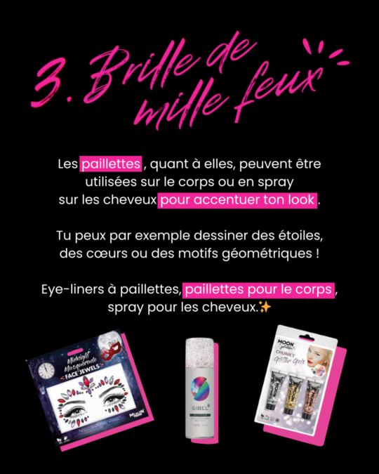 Conseils look carnaval 1 (4) paillettes pour le carnaval 2024