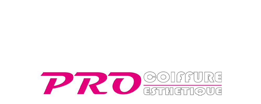 Pro Coiffure Esthétique.